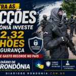 CONTRA AS FACÇÕES: Rondônia investe R$ 2,32 bilhões em segurança em ano de gasto recorde no país