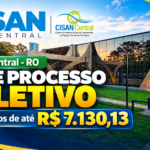 CISAN Central – RO abre processo seletivo com salários de até R$ 7.130,13