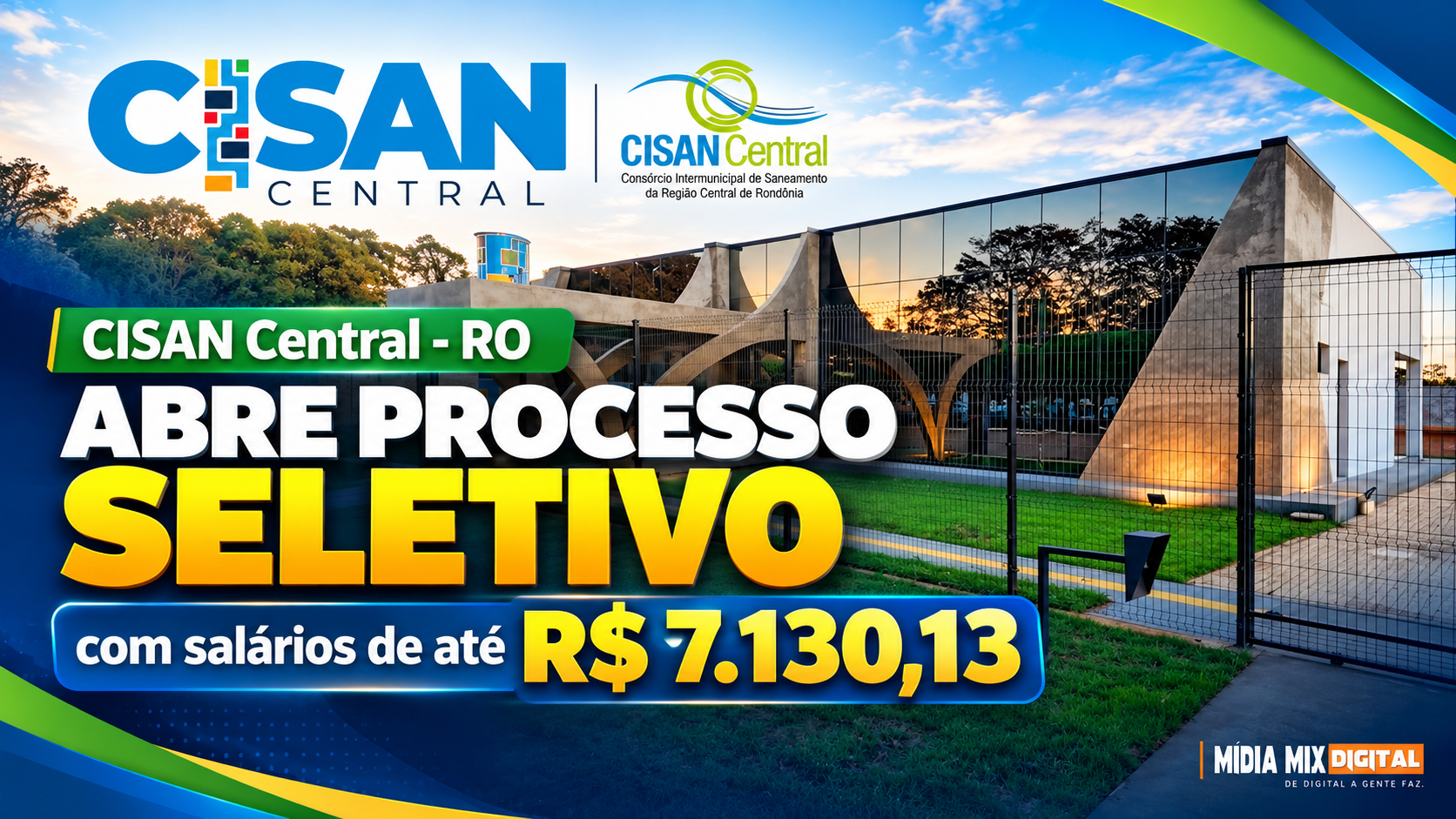 CISAN Central – RO abre processo seletivo com salários de até R$ 7.130,13