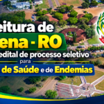 Prefeitura de Vilhena – RO retifica o edital de processo seletivo para Agentes de Saúde e de Endemias