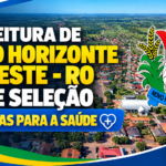 Prefeitura de Novo Horizonte do Oeste – RO abre seleção com vagas para a saúde