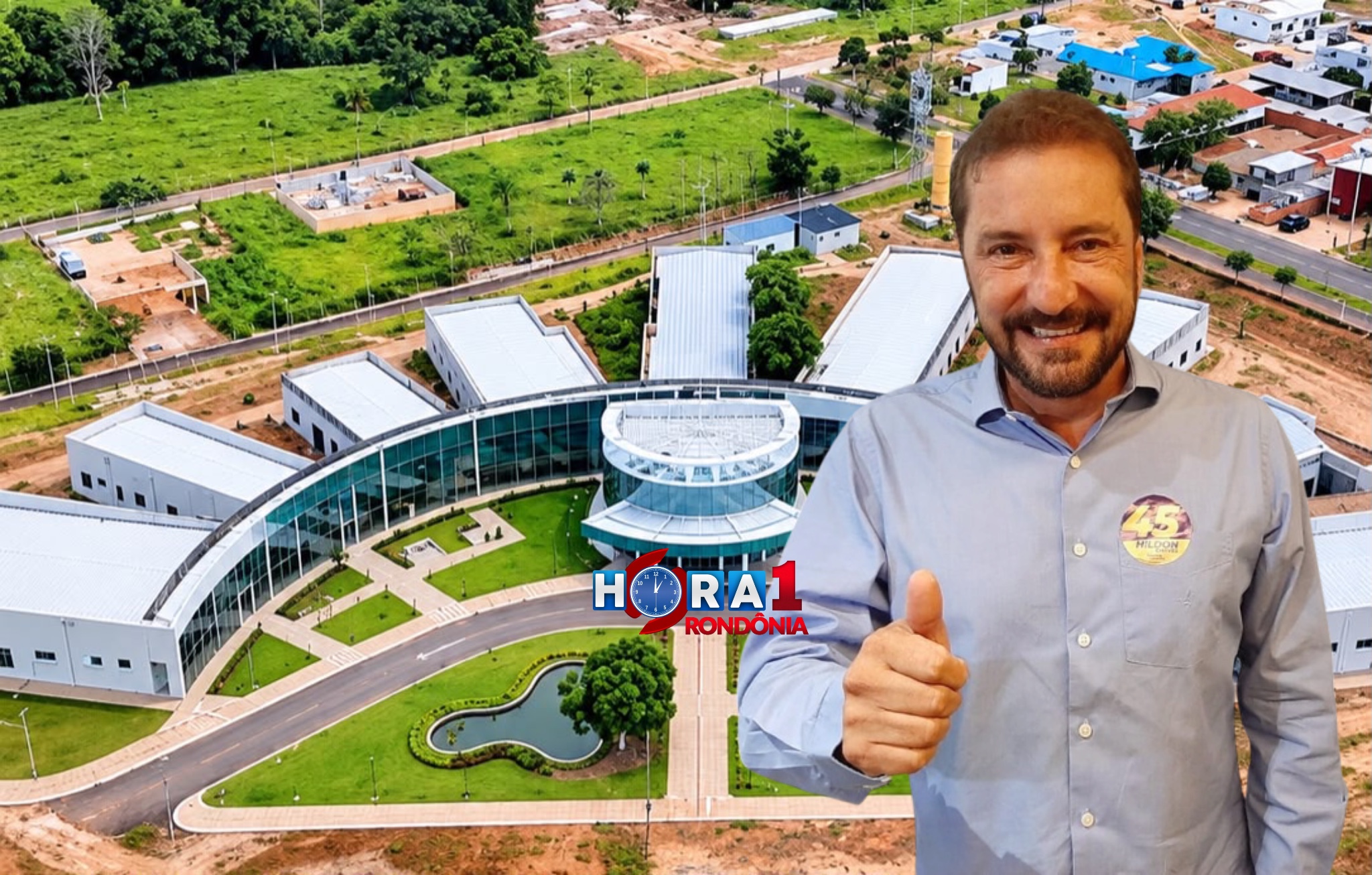 Hildon dará prioridade à conclusão do Hospital Municipal de Cacoal